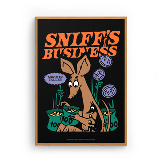 Sniff's Business Poster